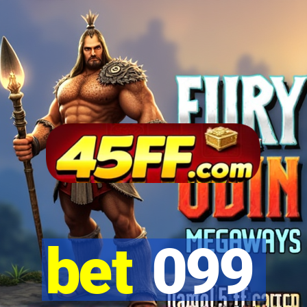 bet 099